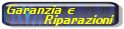 Garanzia e riparazioni