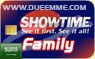 SHOWTIME FAMILY 6 MESI