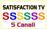 SATISFACTION TV  
5 CH VIACCESS   
 Sat.13� est 